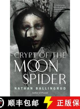 【3-4周达】Crypt of the Moon Spider [9781250291738]