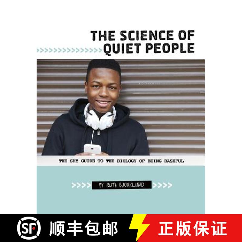 预订 The Science of Quiet People: The Shy Guide to the Biology of Being Bashful [9780756560232]