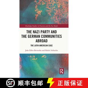Nazi the The American 9781032340500 Latin Party 4周达 Communities German and Case Abroad