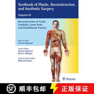【3-4周达】精装 Textbook of Plastic, Reconstructive, and Aesthetic Surgery, Vol 4: Reconstruction of ... [9789388257718]