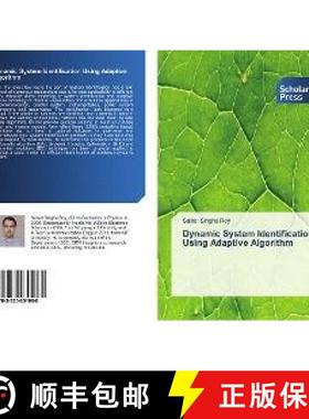 预订 Dynamic System Identification Using Adaptive Algorithm [9783330651968]