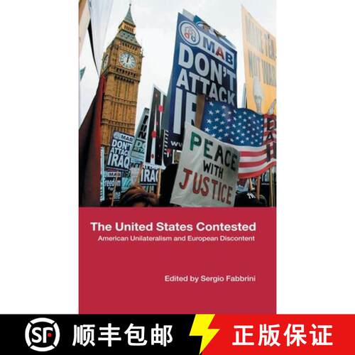 【3-4周达】精装 United States Contested: American Unilateralism and European Discontent [9780415390903]