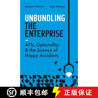 【3-4周达】Unbundling the Enterprise: Innovation, Optionality, and the Science of Happy Accidents [9781950508877]