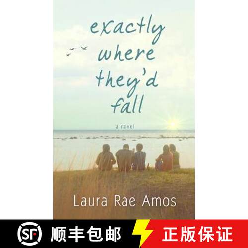 【3-4周达】Exactly Where They'd Fall [9780615696072]