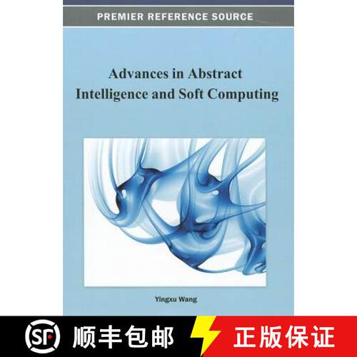 【3-4周达】精装 Advances in Abstract Intelligence and Soft Computing [9781466626515]