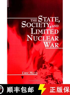 【3-4周达】The State, Society, and Limited Nuclear War [9780791423486]