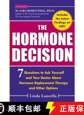 【3-4周达】The Hormone Decision : 7 Questions To Ask Yourself and Your Doctor About Hormone Replaceme... [9780071416153]