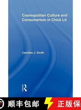 【3-4周达】Cosmopolitan Culture and Consumerism in Chick Lit [9780415956628]