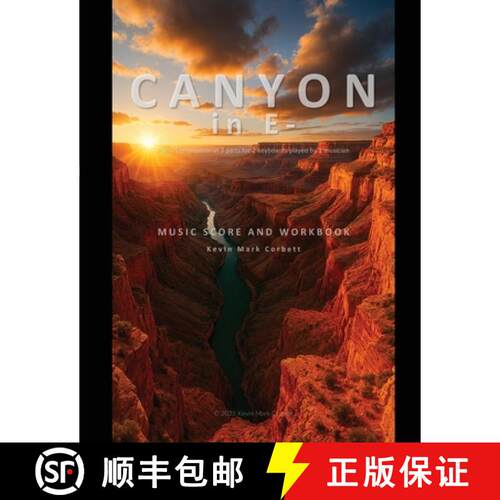 【3-4周达】Canyon in E-: Music Score and Workbook [9798218815332]