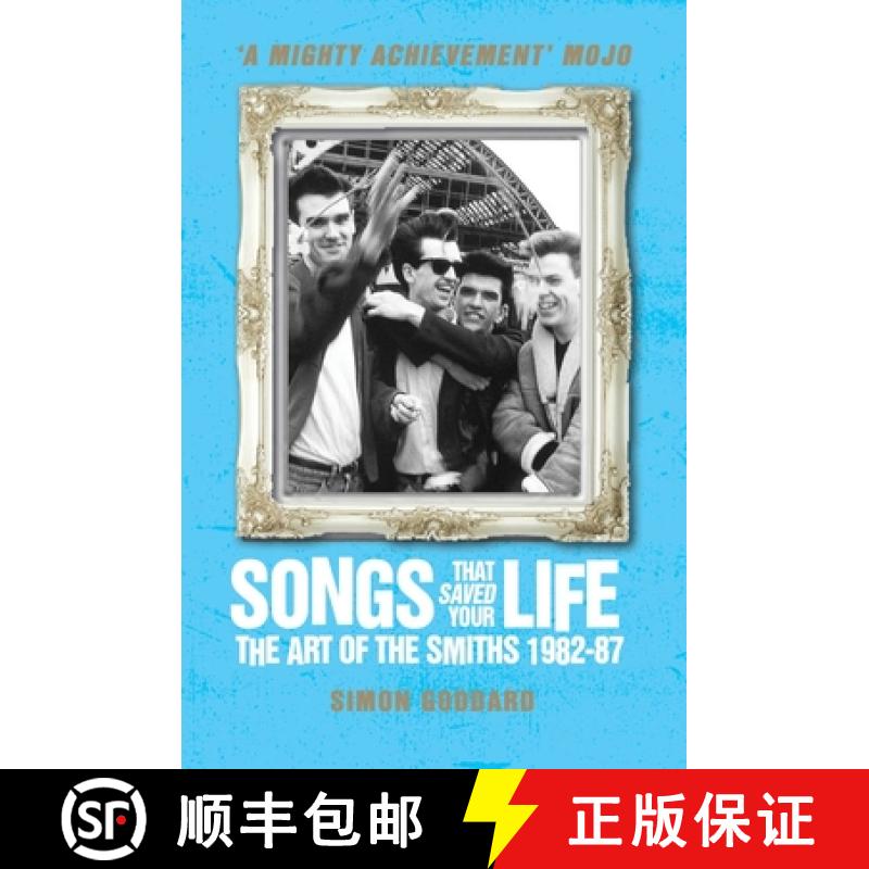 【2-3周达】Songs That Saved Your Life (Revised Edition): The Art of The Smiths 1982-87 [9781781162583]