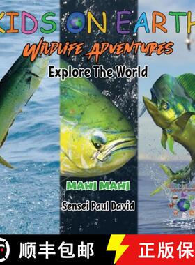 【3-4周达】KIDS ON EARTH Wildlife Adventures - Explore The World Mahi Mahi - Costa Rica [9781778484131]