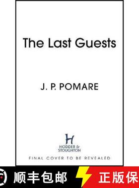 【3-4周达】The Last Guests : The chilling, unputdownable new novel by the Number One internationally ... [9781529307108]