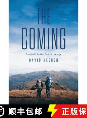 预订 The Coming: Footpath to the End of the Age [9781684862313]