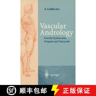 【3-4周达】Vascular Andrology : Erectile Dysfunction, Priapism and Varicocele [9783540594727]