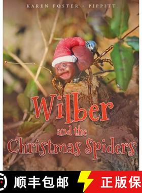 【3-4周达】Wilber and the Christmas Spiders [9781684090891]