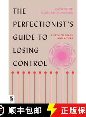 【3-4周达】The Perfectionist's Guide to Losing Control: A Path to Peace and Power [9780593544006]