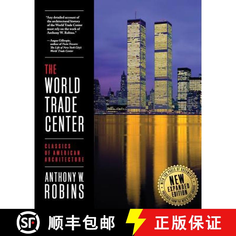 【2-3周达】The World Trade Center (Classics of American Architecture) [9780983227502]