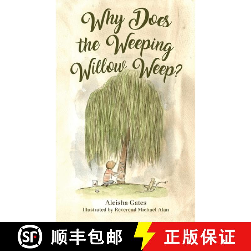 【2-3周达】Why Does the Weeping Willow Weep [9781662929731]
