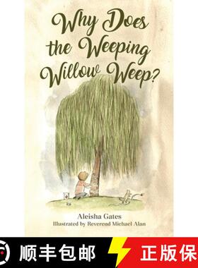 【3-4周达】Why Does the Weeping Willow Weep [9781662929731]