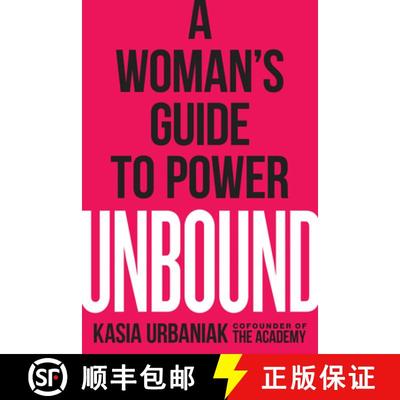 现货 无拘无束：女性权力指南 美版 Unbound: A Woman's Guide to Power [9780593084526]