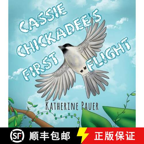 【3-4周达】Cassie Chickadee's First Flight [9781838756017]