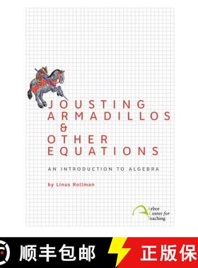 【3-4周达】Jousting Armadillos & Other Equations: An Introduction to Algebra [9780982136317]