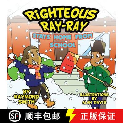 【3-4周达】Righteous Ray-Ray Stays Home From School [9780988363427]