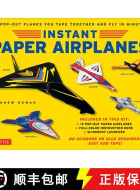 【3-4周达】Instant Paper Airplanes Kit: 12 Pop-Out Airplanes You Tape Together and Fly in Minutes! [1... [9780804851077]