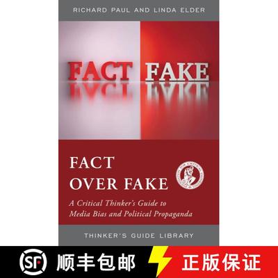【3-4周达】Fact over Fake : A Critical Thinker's Guide to Media Bias and Political Propaganda [9781538143933]