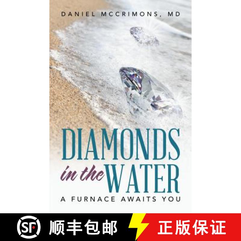 【3-4周达】Diamonds in the Water: A Furnace Awaits You [9781504388764]
