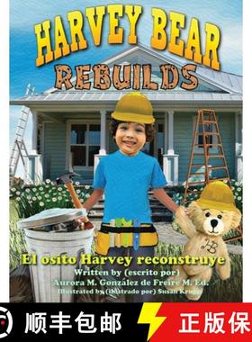 预订 Harvey Bear Rebuilds: El osito Harvey reconstruye [9781950685387]
