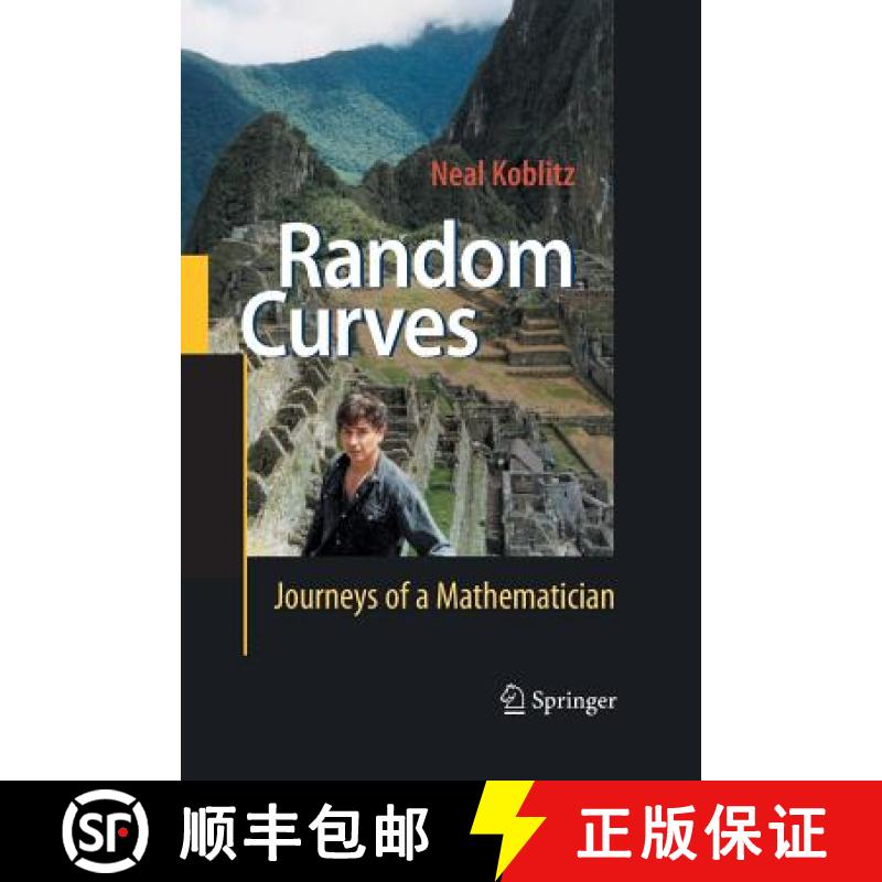 【3-4周达】Random Curves : Journeys of a Mathematician [9783642430152]