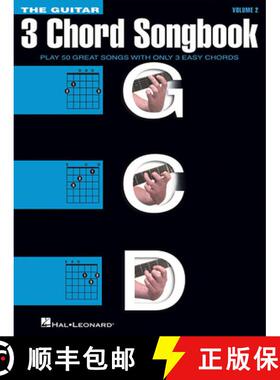 【3-4周达】The Guitar Three-Chord Songbook Volume 2 G-C-D Beginner Guitar Songbook with Lyrics and Ch... [9781480399693]