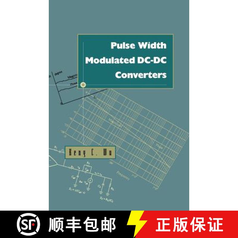 【3-4周达】Pulse Width Modulated DC-DC Converters [9781461377597]