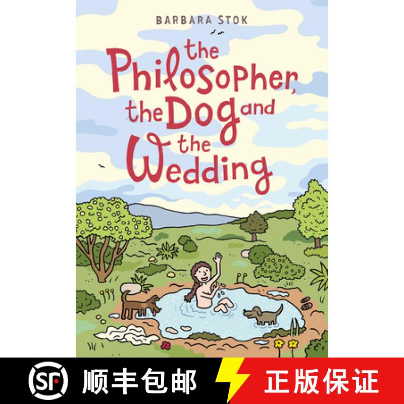 【2-3周达】The Philosopher, the Dog and the Wedding: The Story of the Infamous Female Philosopher Hip... [9781914224096]