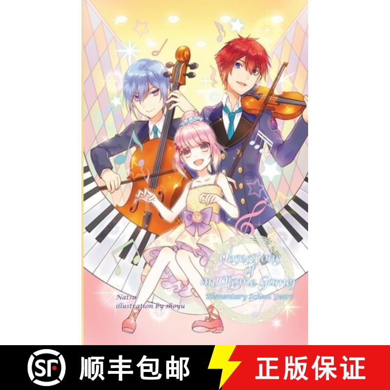 【3-4周达】Obsessions of an Otome Gamer: Elementary School Years [9781945341335]