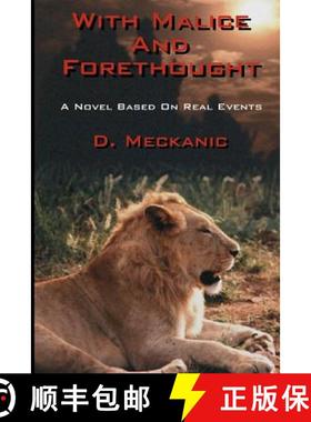 预订 With Malice And Forethought: A Novel Based On Real Events [9781419639265]