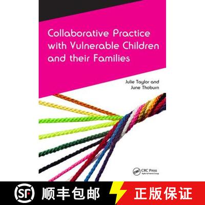 【3-4周达】Collaborative Practice with Vulnerable Children and Their Families [9781138456709]