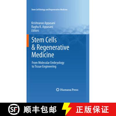 【3-4周达】精装 Stem Cells & Regenerative Medicine : From Molecular Embryology to Tissue Engineering [9781607618591]