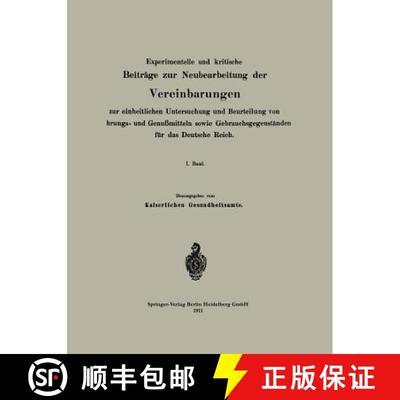 【3-4周达】Experimentelle Und Kritische Beitrage Zur Neubearbeitung Der Vereinbarungen Zur Einheitlic... [9783662408674]