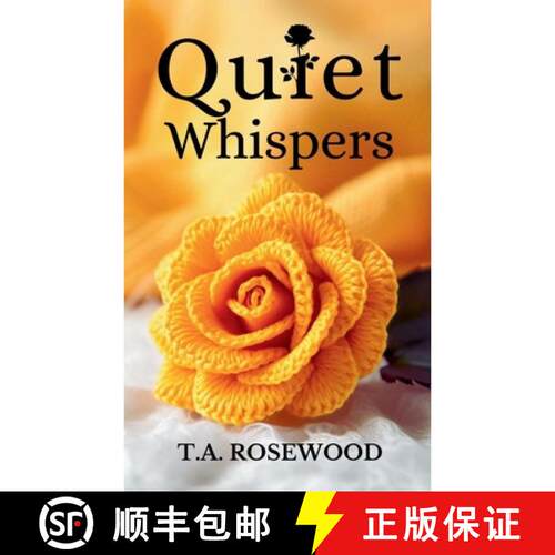 【3-4周达】Quiet Whispers: A sweet romance about love, life, family, friendship and forgiveness [9781739317003]