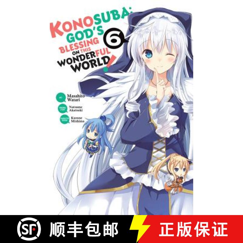 【3-4周达】Konosuba: God's Blessing on This Wonderful World!, Vol. 6 (Manga) [9781975326494]