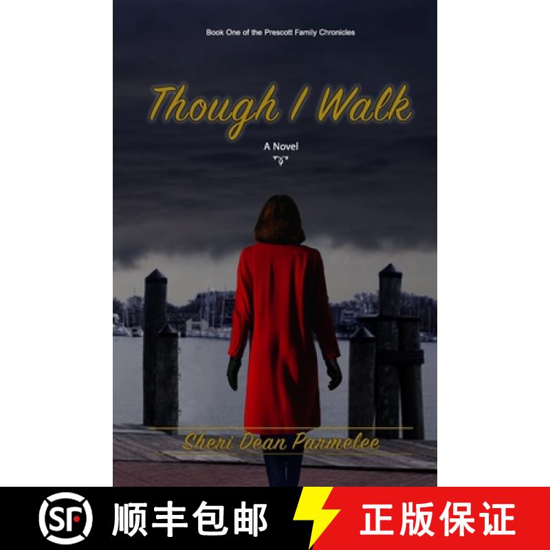 【3-4周达】Though I Walk [9798218313609]