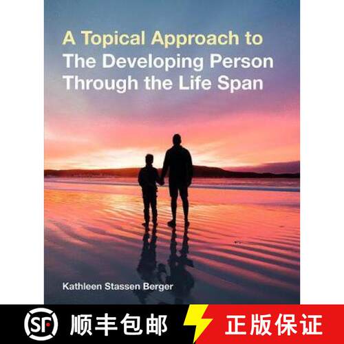 【3-4周达】Topical Approach to the Developing Person Through the Life Span [9781319067120]