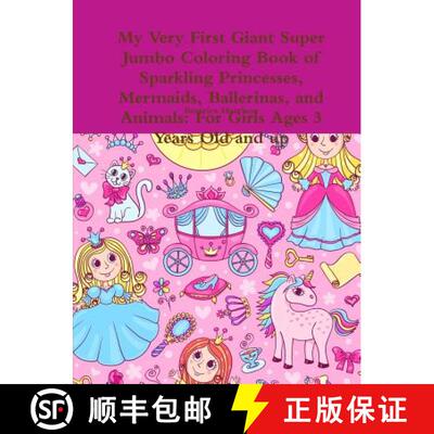 【3-4周达】My Very First Giant Super Jumbo Coloring Book of Sparkling Princesses, Mermaids, Ballerina... [9780359196982]