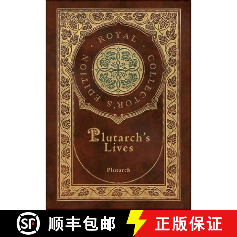 【2-3周达】Plutarch's Lives, The Complete 48 Biographies (Royal Collector's Edition) (Case Laminate H... [9781774761229]