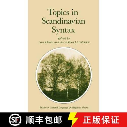 【3-4周达】Topics in Scandinavian Syntax [9789027721662]