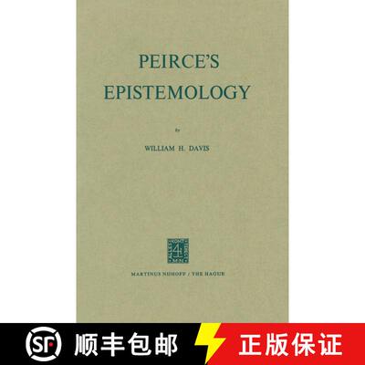 【3-4周达】Peirce’s Epistemology [9789024712960]