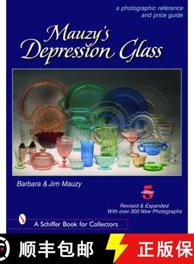 【3-4周达】Mauzy's Depression Glass: A Photographic Reference and Price Guide: A Photographic Referen... [9780764327551]