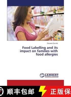 预订 Food Labelling and Its Impact on Families with Food Allergies [9783659526312]